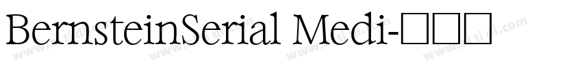 BernsteinSerial Medi字体转换